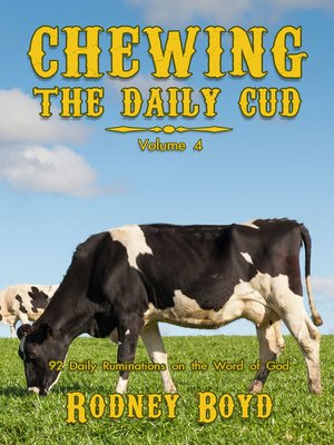 cover image of Chewing the Daily Cud, Volume 4
